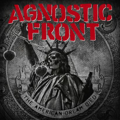 agnostic-front-2015-american-dream-died