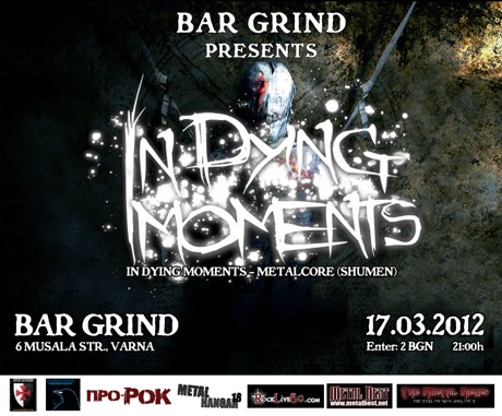 IN DYING MOMENTS @ Bar Grind