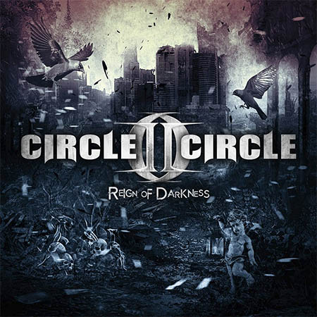 circle-ii-circle-2015-reign-of-darkness