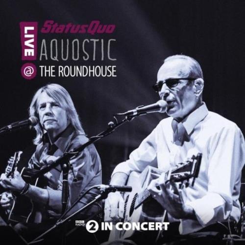 status-quo-aquostic-live-at-the-roundhouse