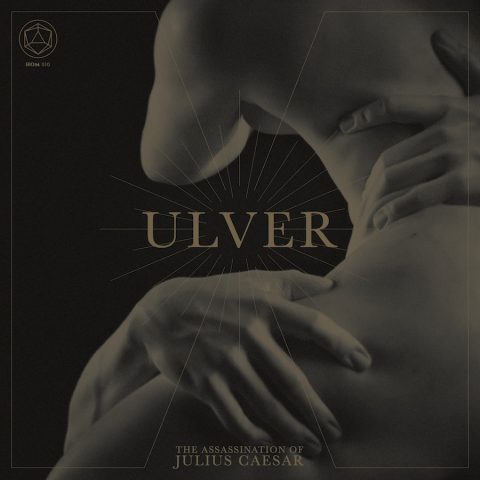 ulver-2017-_the-assassination-of-j-c