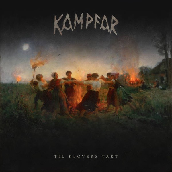 kampfar - til klovers takt