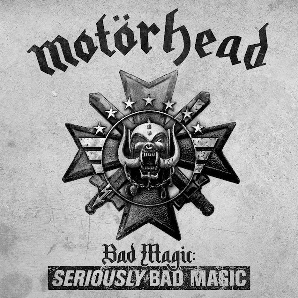 motorhead - bad magic seriously bad magic