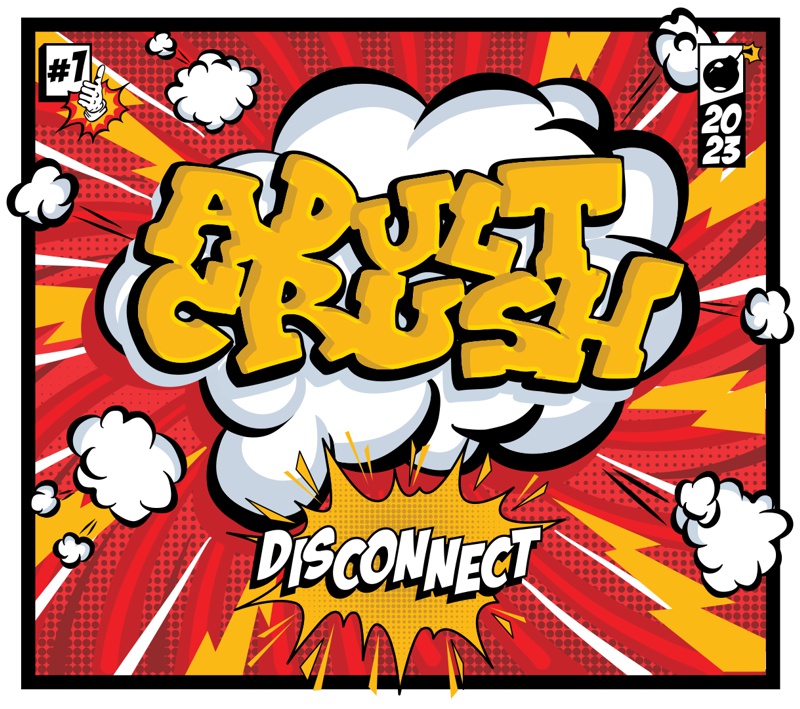 adult crush 2023 - disconnected