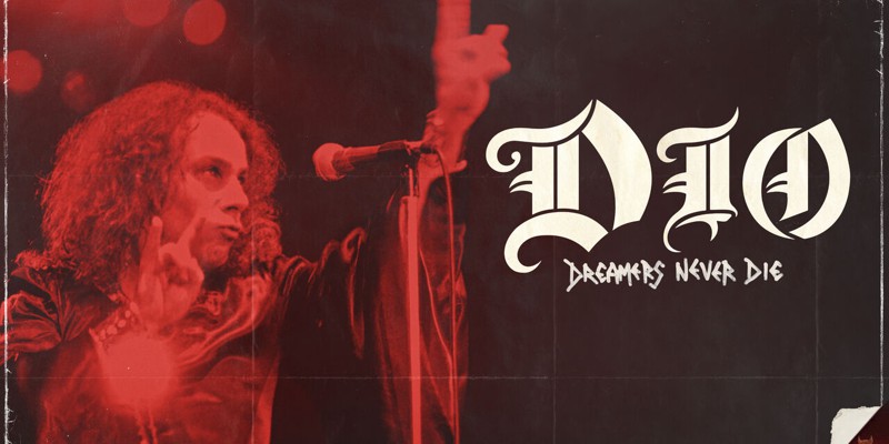 dio - dreamers never die
