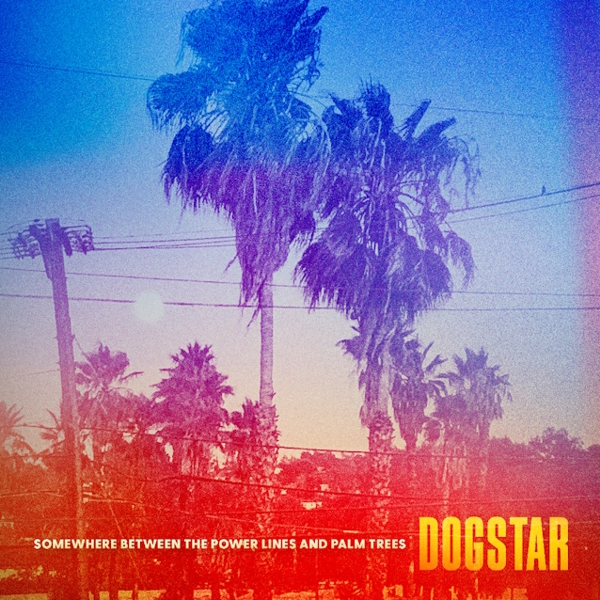 dogstar 2023 - somewhere