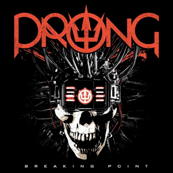 prong - breaking point