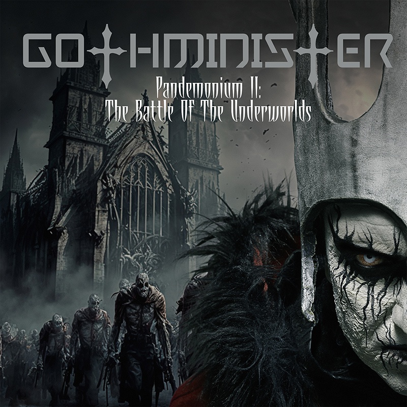 gothminister 2024 - pandemonium II the battle of the underworlds