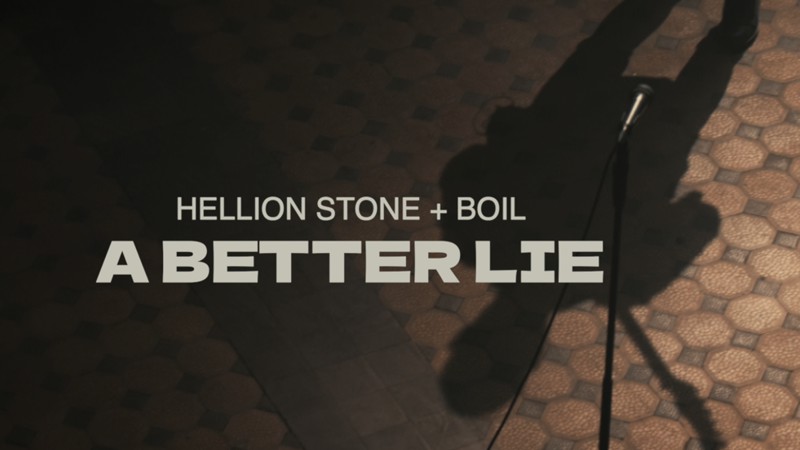 hellion stone & boil - better lie