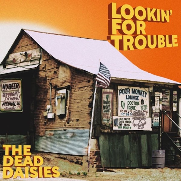 the dead daisies 2025 - lookin' for trouble