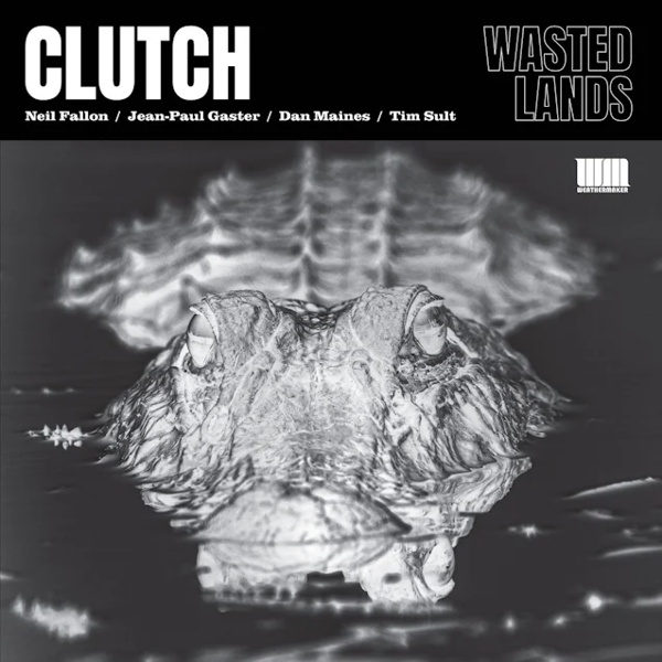 clutch 2027 - wasted lands