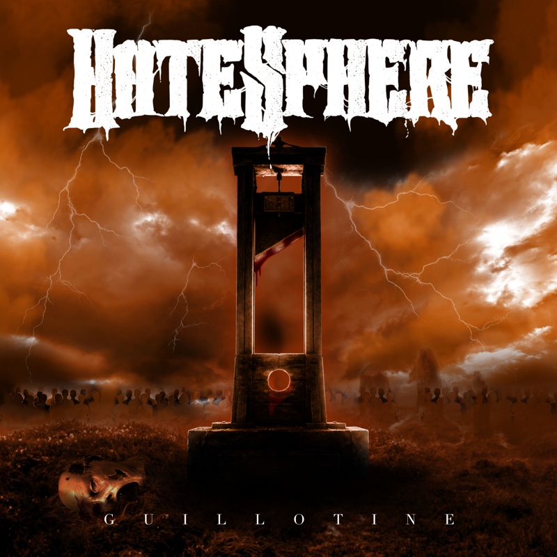 hatesphere 2026 - guillotine