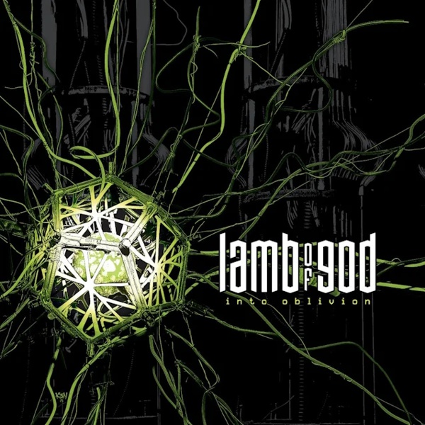 lamb of god - into oblivion