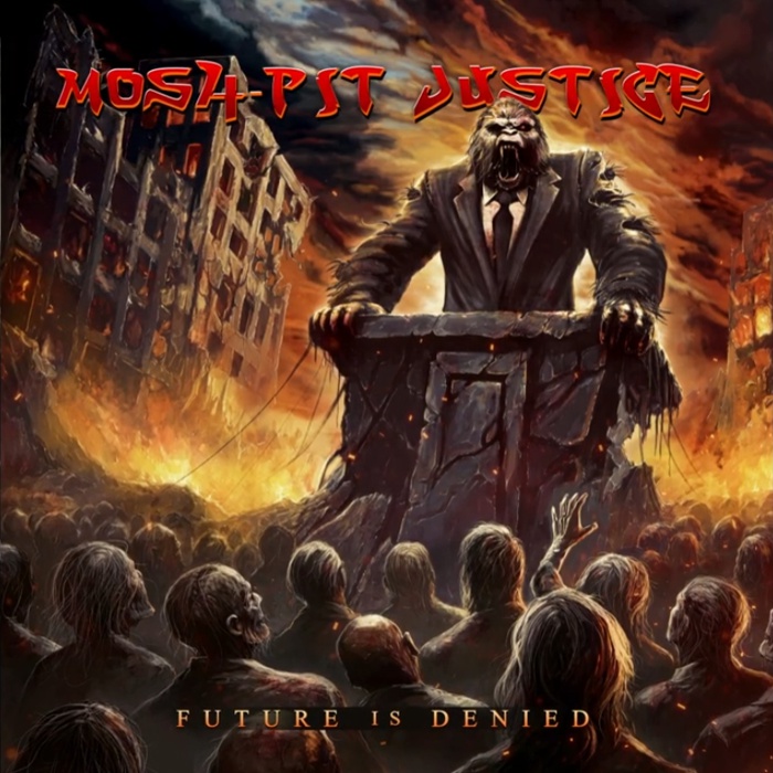 moshpit justice 2026 - future is denied