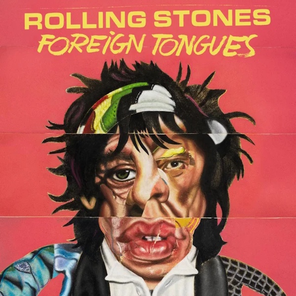 the rolling stones 2026 - foreign tongues