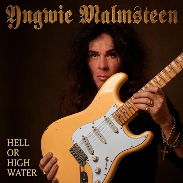 yngwie malmsteen 2026 - hell or high water