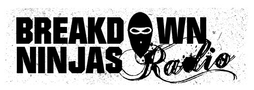 Breakdown Ninjas Radio