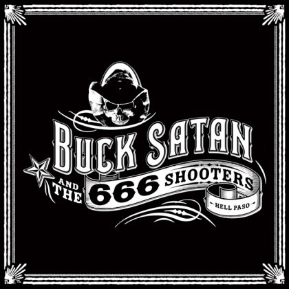 BUCK SATAN AND THE 666 SHOOTERS