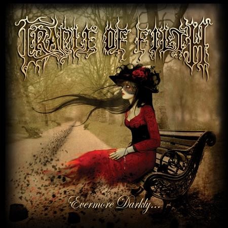 CRADLE OF FILTH - Evermore Darkly...