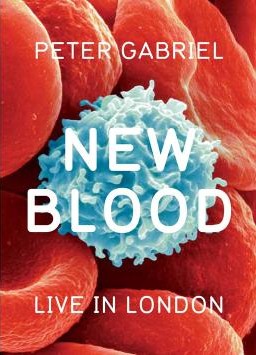 peter gabriel - new blood live in london