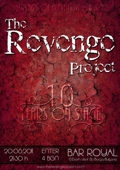 The Revenge Project 10 years Live