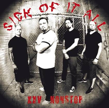 Sick of It All - Nonstop