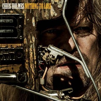 chris holmes - nothing to lose