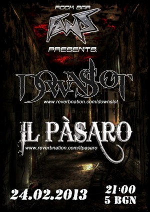 DOWNSLOT и IL PASARO