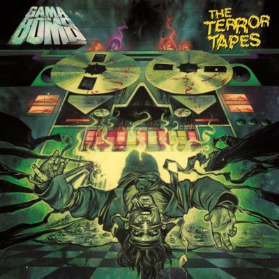 gama bomb - the terror tapes