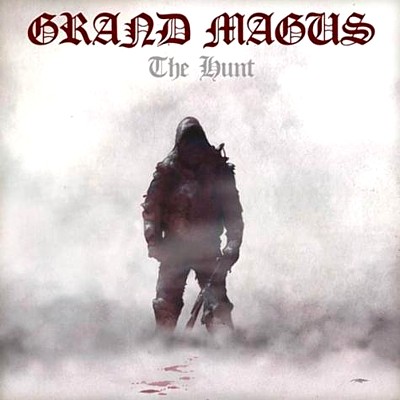 Grand Magus - The Hunt