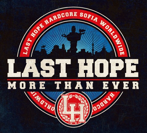 Last Hope - More than Ever