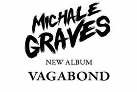 michale graves - vagabond