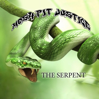 moshpit justice - the serpent ep
