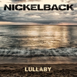 Nickelback Lullaby