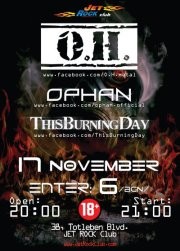 O.H., OPHAN, THIS BURNING DAY