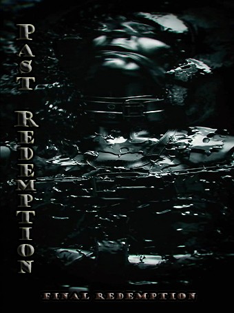 Past Redemption - FinalRedemption