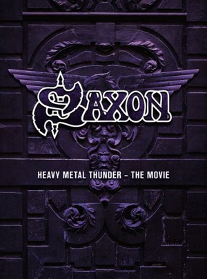 saxon - heavy metal thunder the movie