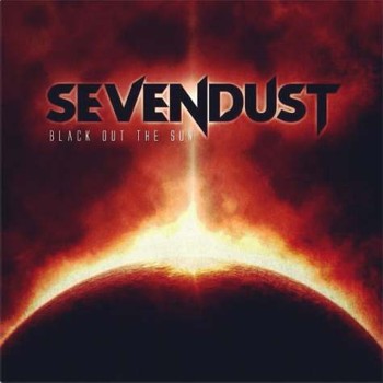 sevendust - black out the sun