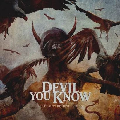 devil_you_know-2014-The_Beauty_Of_Destruction