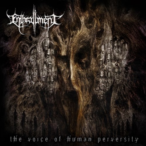 enthrallment - the voice of human perversity