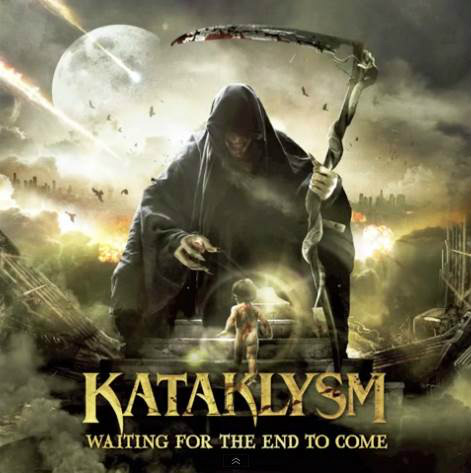 kataklysm - waiting for the end to come