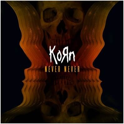 korn - never never