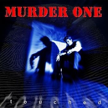 murder one - touched