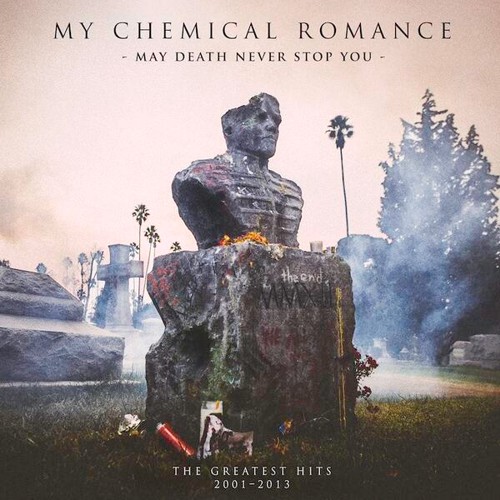 my chemical romance - may death never stop you