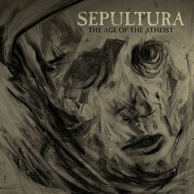 sepultura - the age of atheist