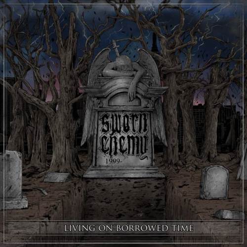 sworn-enemy-2014-living-on-borrowed-time