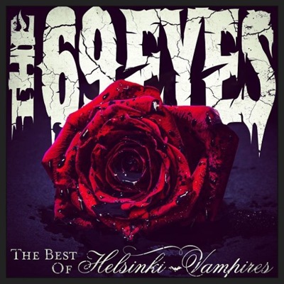 the 69 eyes - the best of helsinki vampires