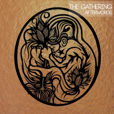 the gathering - afterwords