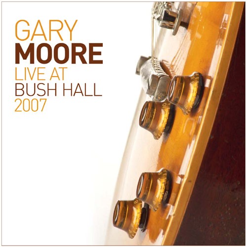 gary-moore-live-at-bush-hall-2007