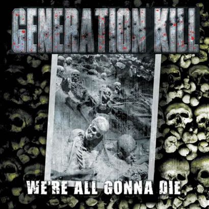 generation-kill-2013-were-all-gone-die
